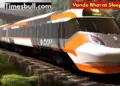 Vande Bharat Sleeper Train Set to Launch from Patna to Delhi, Reducing Travel Time by Half